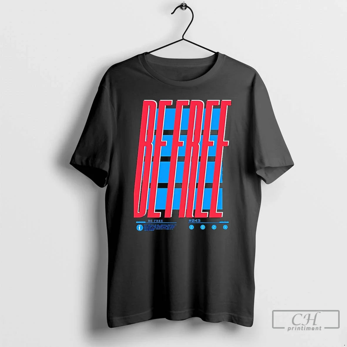 Be Free Lettering T-Shirts, Hoodie, Sweatshirt - T-Shirt, Sweatshirt, Hoodie