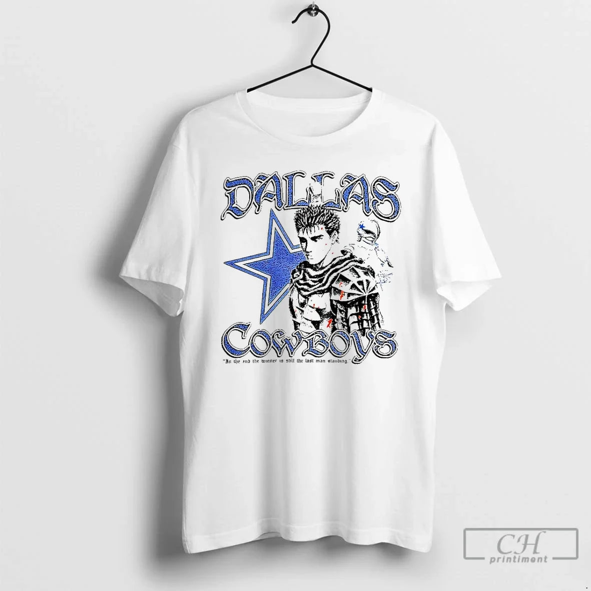 Berserk X Dallas Cowboys End Winner Is Still Last Man T-Shirts, Hoodie, Sweatshirt - T-Shirt, Sweatshirt, Hoodie