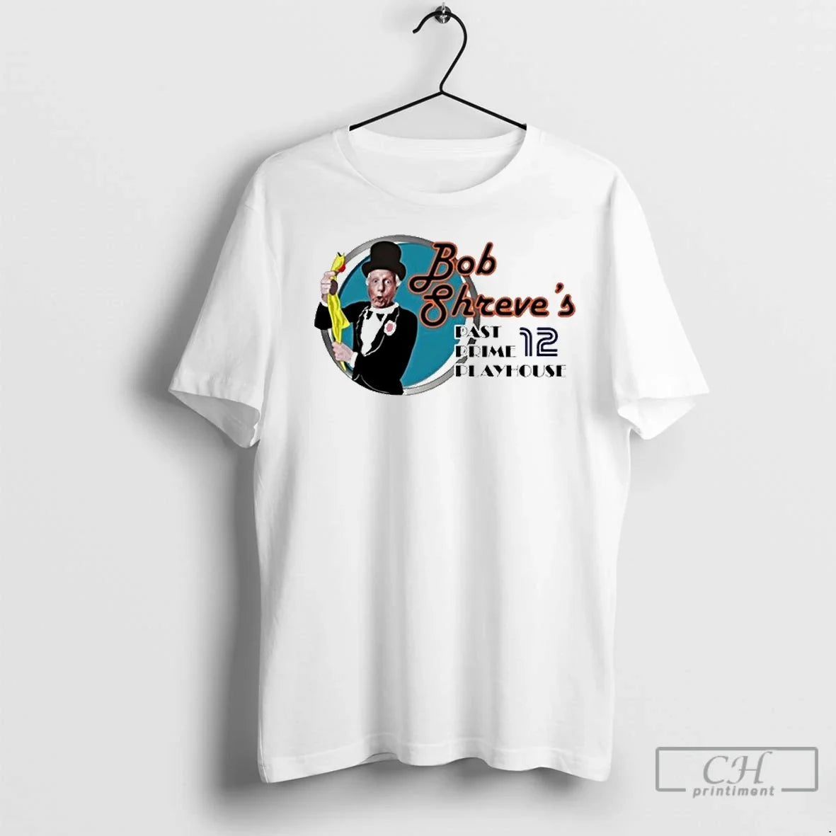 Bob Shreves Past Prime Playhouse T-Shirts, Hoodie, Sweatshirt - T-Shirt, Sweatshirt, Hoodie