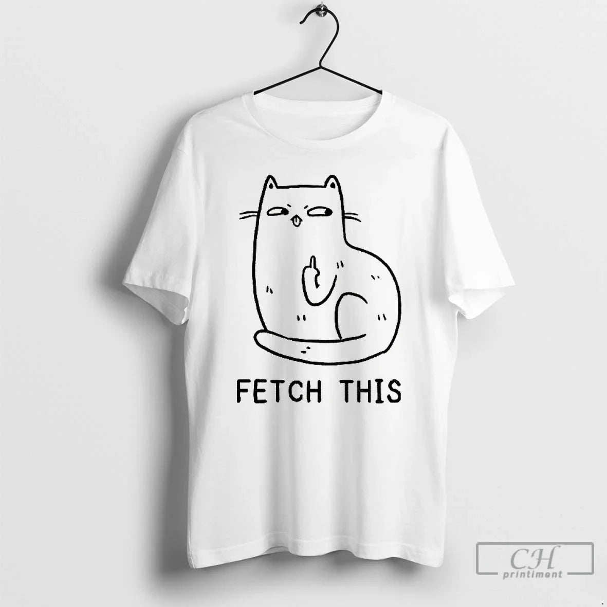 Cat Middle Finger Fetch This Meme T-Shirts, Hoodie, Sweatshirt - T-Shirt, Sweatshirt, Hoodie