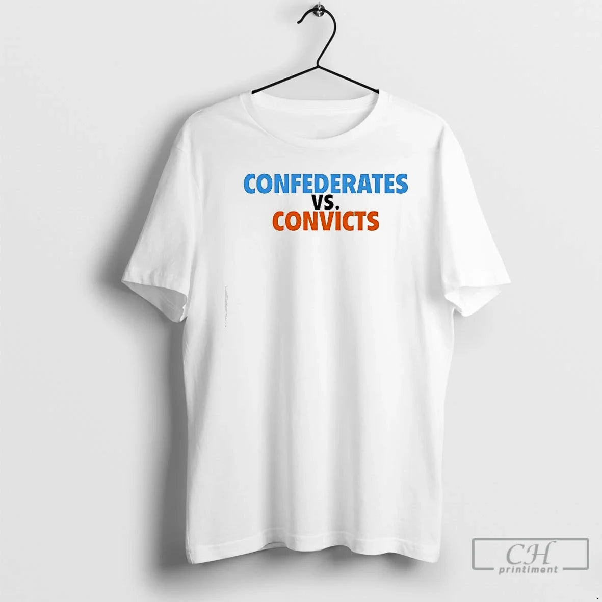 Confederates Vs Convicts T-Shirts, Hoodie, Sweatshirt - T-Shirt, Sweatshirt, Hoodie