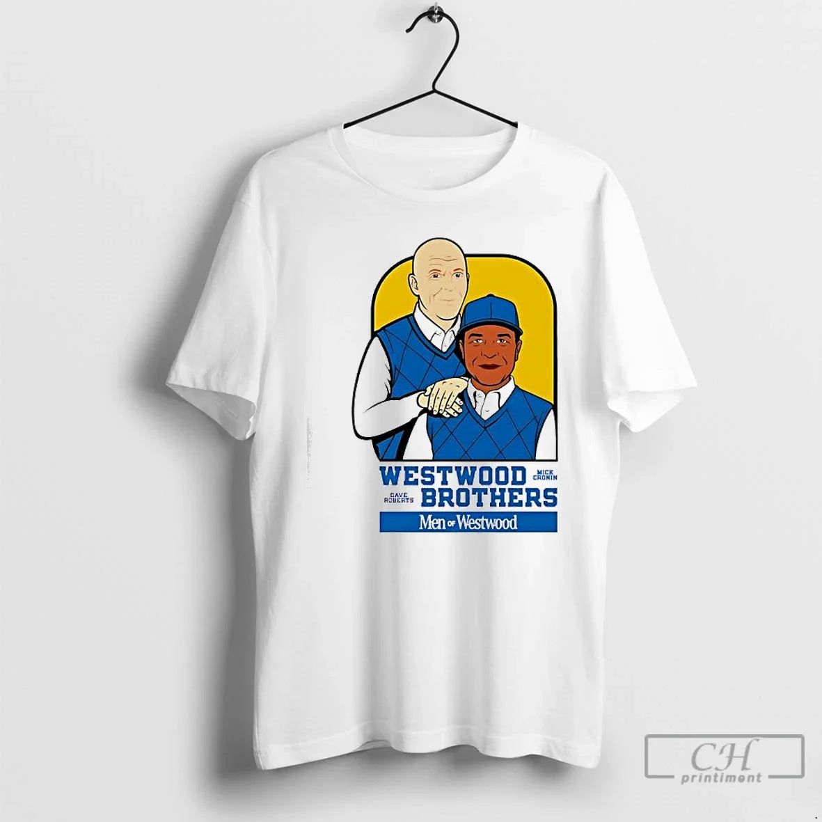 Dave Roberts X Mick Cronin Westwood Brothers Westwood T-Shirts, Hoodie, Sweatshirt - T-Shirt, Sweatshirt, Hoodie