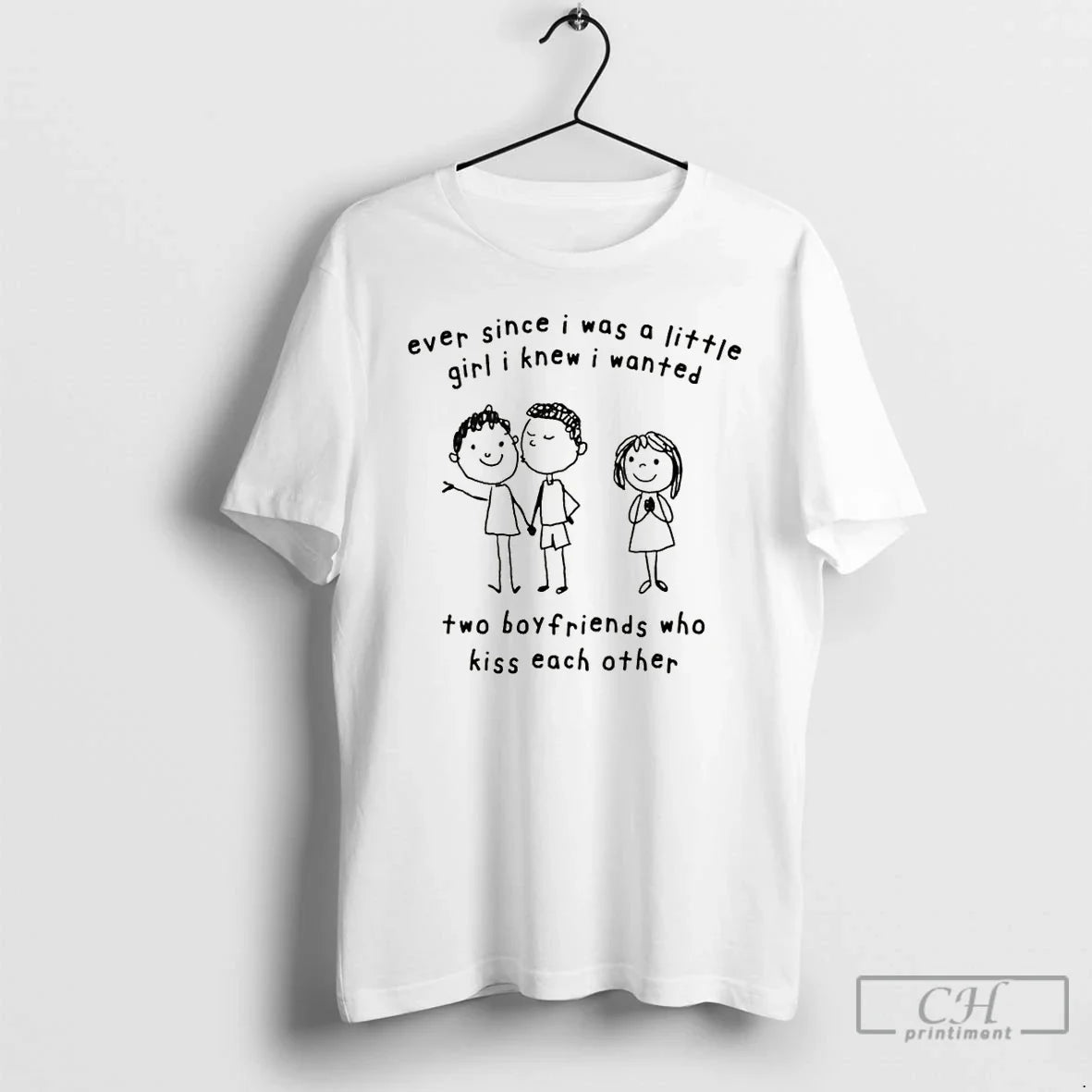 Ever Since I Was Little Girl I Knew I Wanted Two Boyfriends Who T-Shirts, Hoodie, Sweatshirt - T-Shirt, Sweatshirt, Hoodie