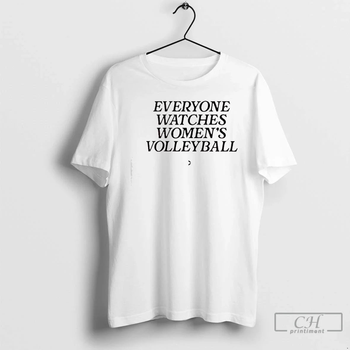 Everyone Watches Volleyball T-Shirts, Hoodie, Sweatshirt - T-Shirt, Sweatshirt, Hoodie