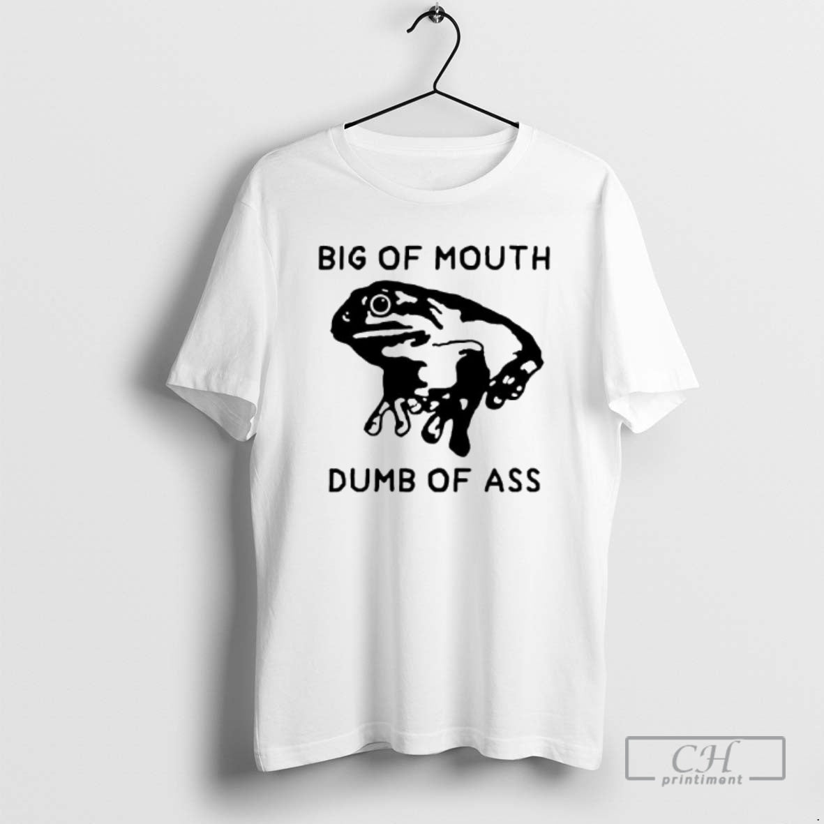Frog Big Mouth Dumb Ass Shirt T-Shirts, Hoodie, Sweatshirt - T-Shirt, Sweatshirt, Hoodie