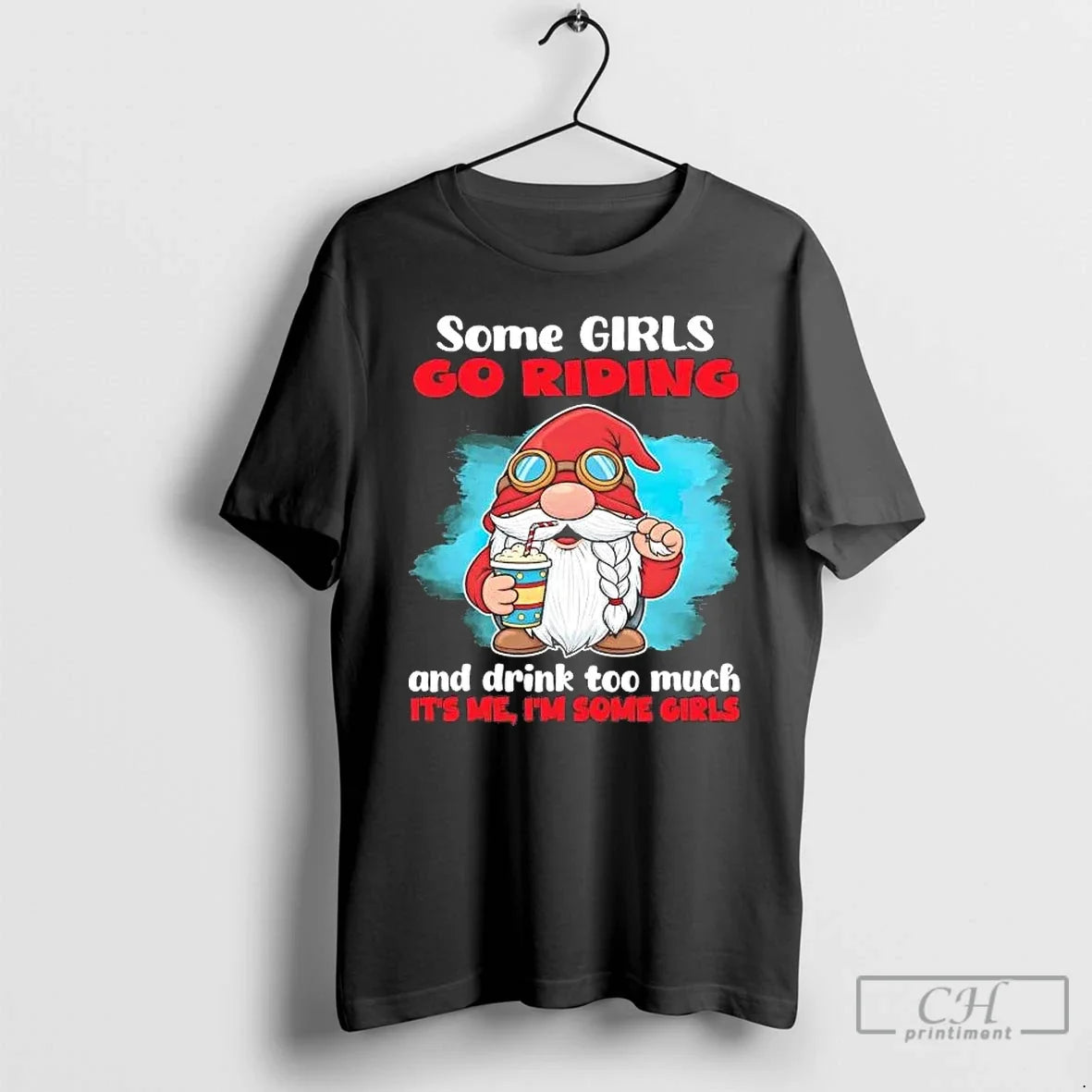 Gnome Some Go Riding Drink Too Much Me T-Shirts, Hoodie, Sweatshirt - T-Shirt, Sweatshirt, Hoodie