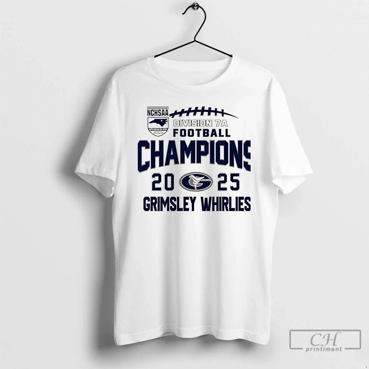 Grimsley Whirlies 2025 Nchsaa Division 7a Football Champions T-Shirts, Hoodie, Sweatshirt - T-Shirt, Sweatshirt, Hoodie