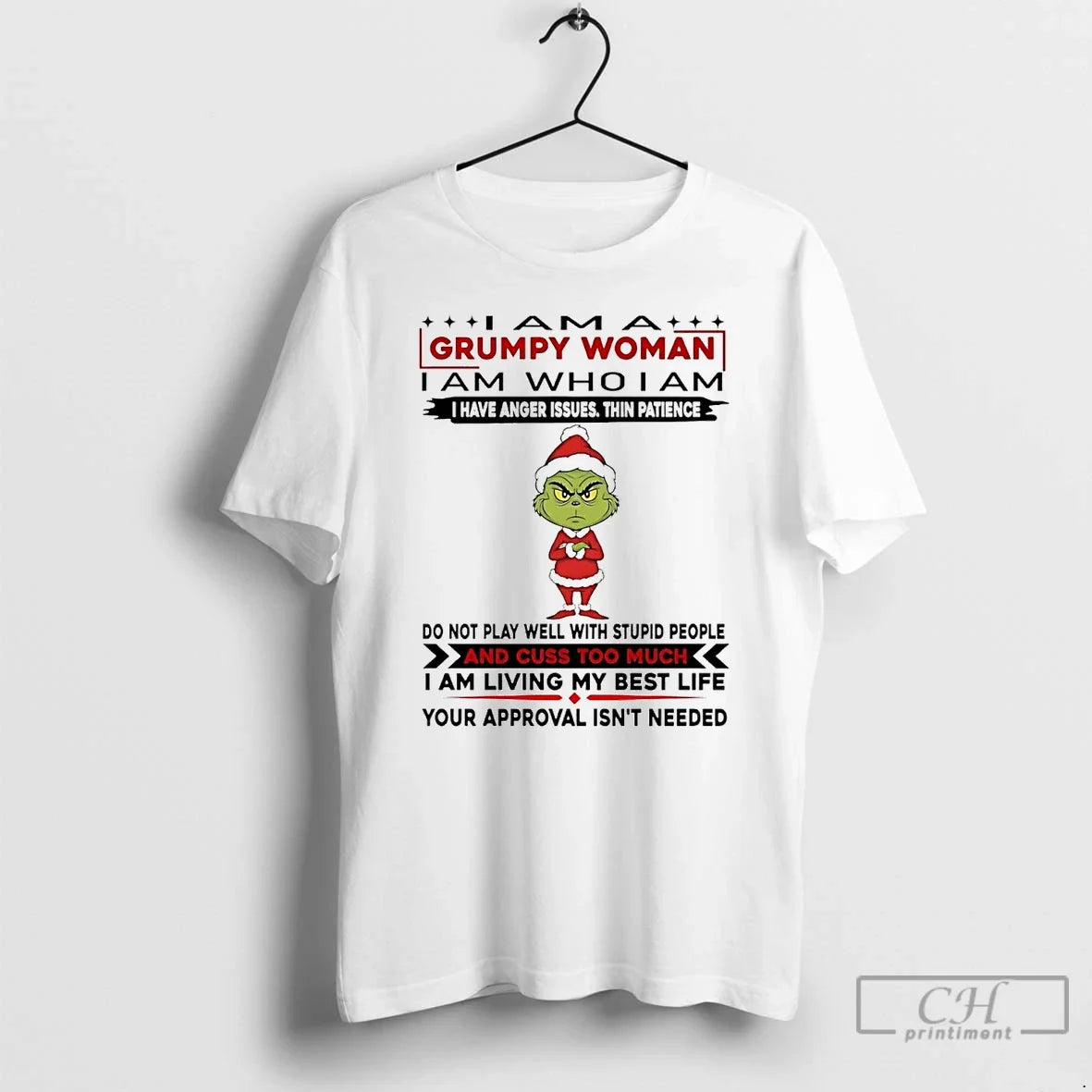 Grinch I Am Grumpy Woman I Have Anger Issues Thin Patience T-Shirts, Hoodie, Sweatshirt - T-Shirt, Sweatshirt, Hoodie