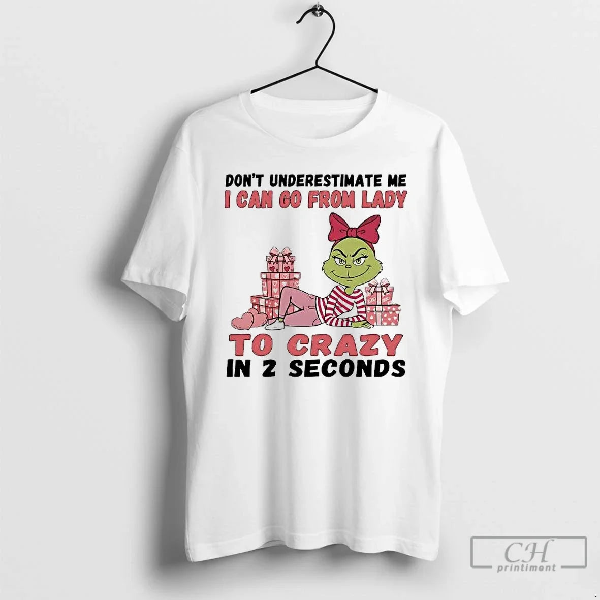 Grinch Dont Underestimate Me I Can Go Lady T-Shirts, Hoodie, Sweatshirt - T-Shirt, Sweatshirt, Hoodie