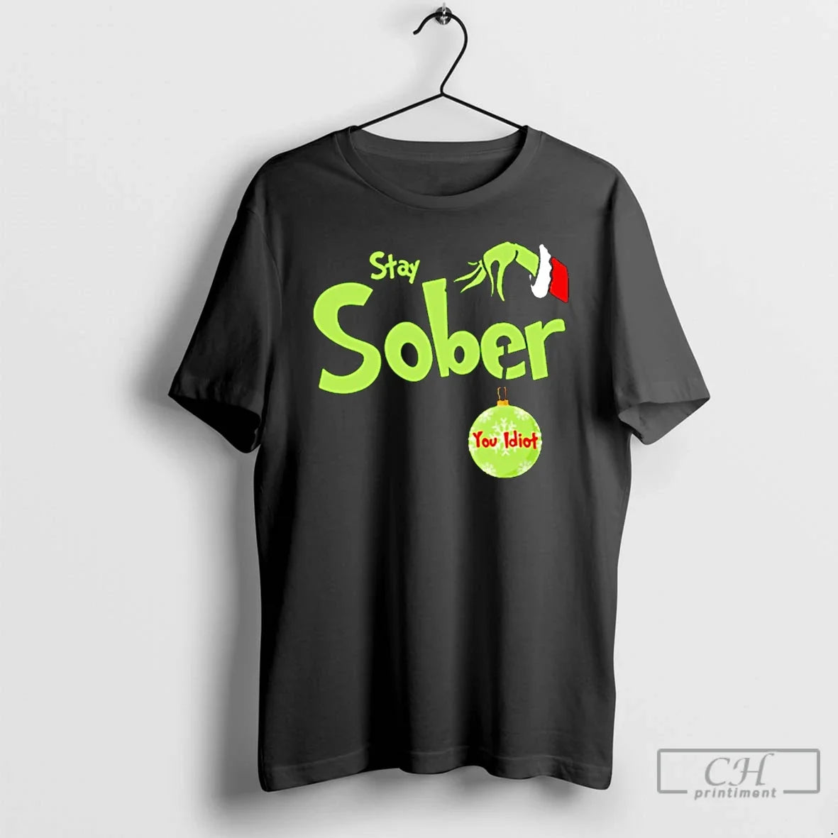 Grinch Stay Sober T-Shirts, Hoodie, Sweatshirt - T-Shirt, Sweatshirt, Hoodie