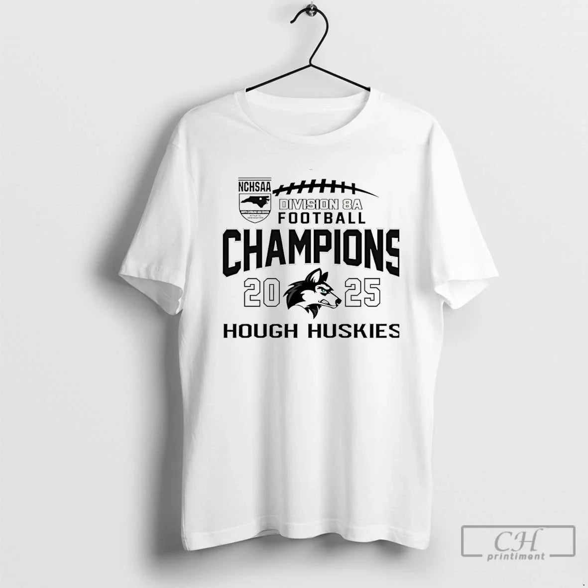 Hough Huskies 2025 Nchsaa Division 8a Football Champions T-Shirts, Hoodie, Sweatshirt - T-Shirt, Sweatshirt, Hoodie
