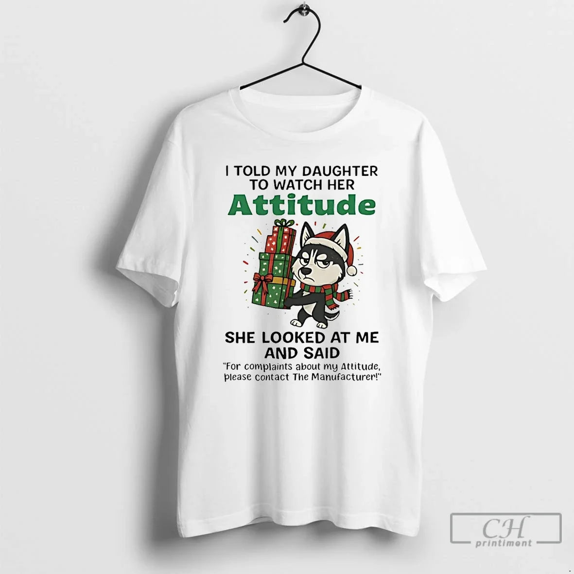 Husky I Told My Daughter Watch Her Attitude T-Shirts, Hoodie, Sweatshirt - T-Shirt, Sweatshirt, Hoodie