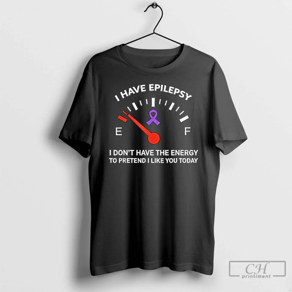 I Have Epilepsy I Dont Have Energy Pretend I Like You Today T-Shirts, Hoodie, Sweatshirt - T-Shirt, Sweatshirt, Hoodie