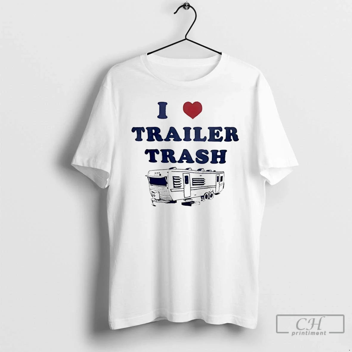 I Love Trailer Trash Ice Maga T-Shirts, Hoodie, Sweatshirt - T-Shirt, Sweatshirt, Hoodie