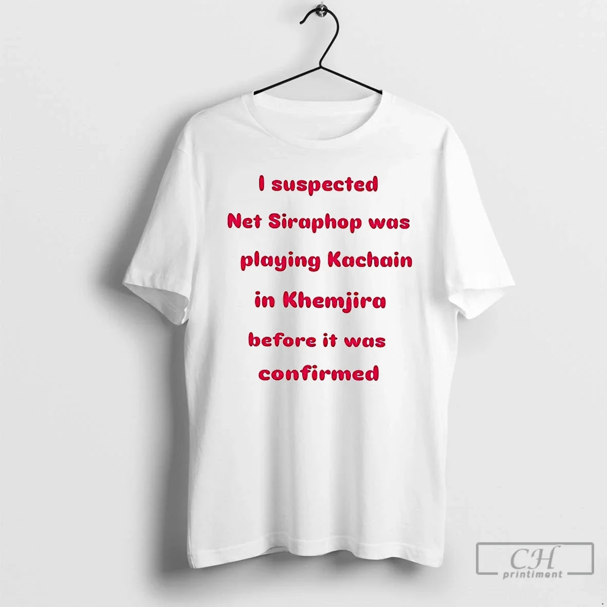 I Suspected Net Siraphop Was Playing Kachain Khemjira Before Was Confirmed T-Shirts, Hoodie, Sweatshirt - T-Shirt, Sweatshirt, Hoodie