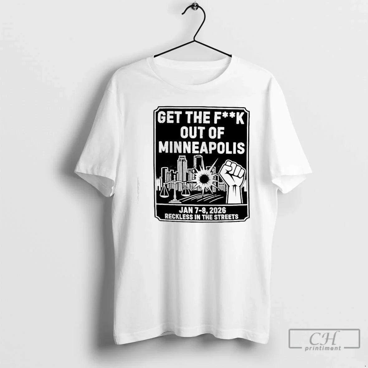 Ice Get Fuck Out Minneapolis January 7 8th 2026 Reckless T-Shirts, Hoodie, Sweatshirt - T-Shirt, Sweatshirt, Hoodie