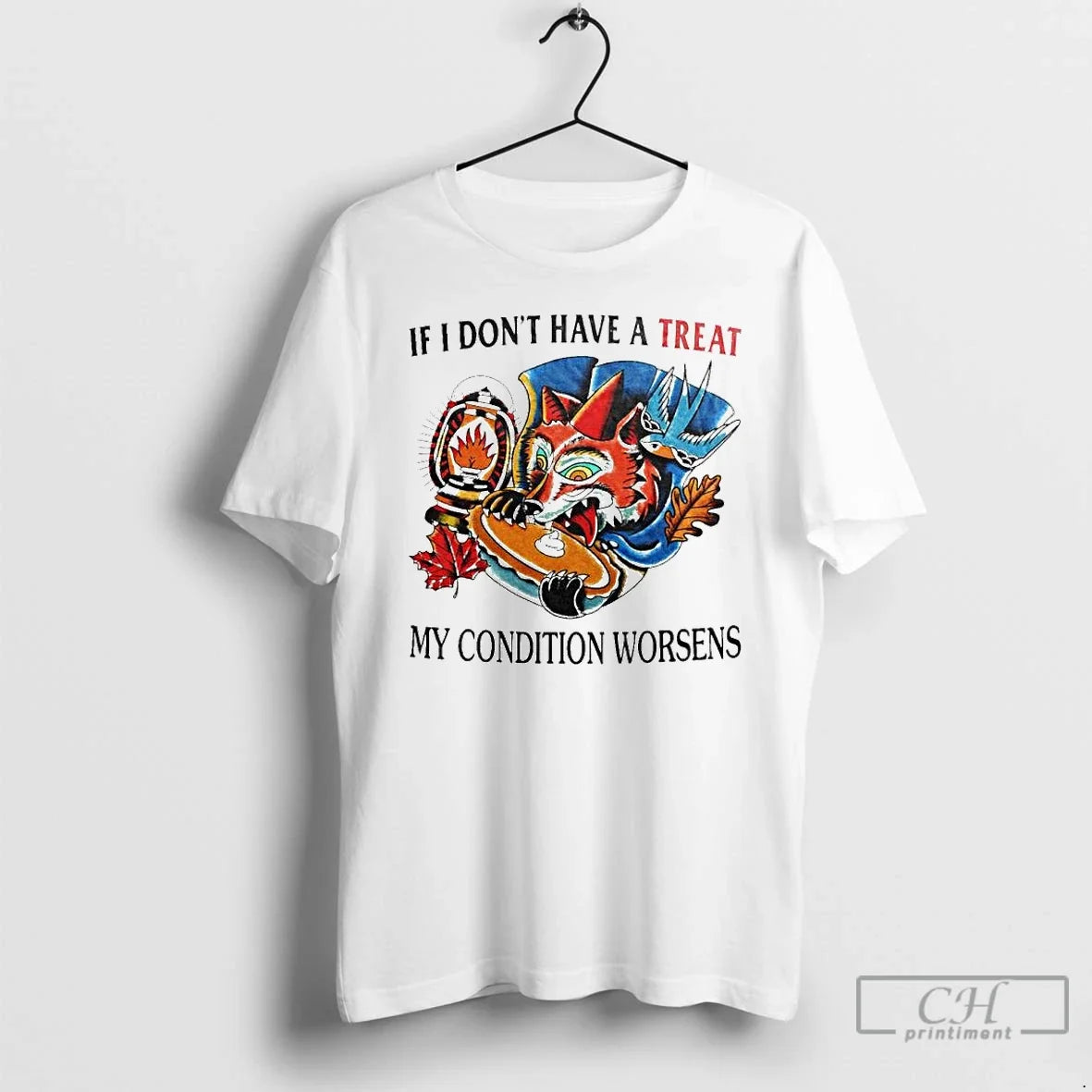 If I Dont Have Treat My Condition Worsens Ornaments T-Shirts, Hoodie, Sweatshirt - T-Shirt, Sweatshirt, Hoodie