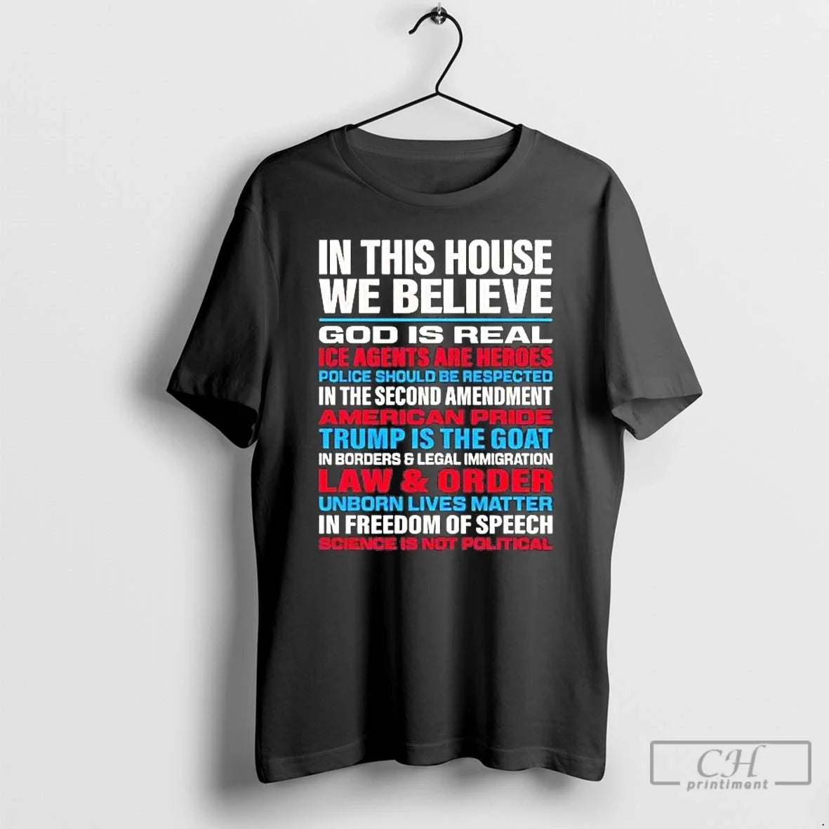 This House We Believe God Is Real Ice Agents Are Heroes T-Shirts, Hoodie, Sweatshirt - T-Shirt, Sweatshirt, Hoodie