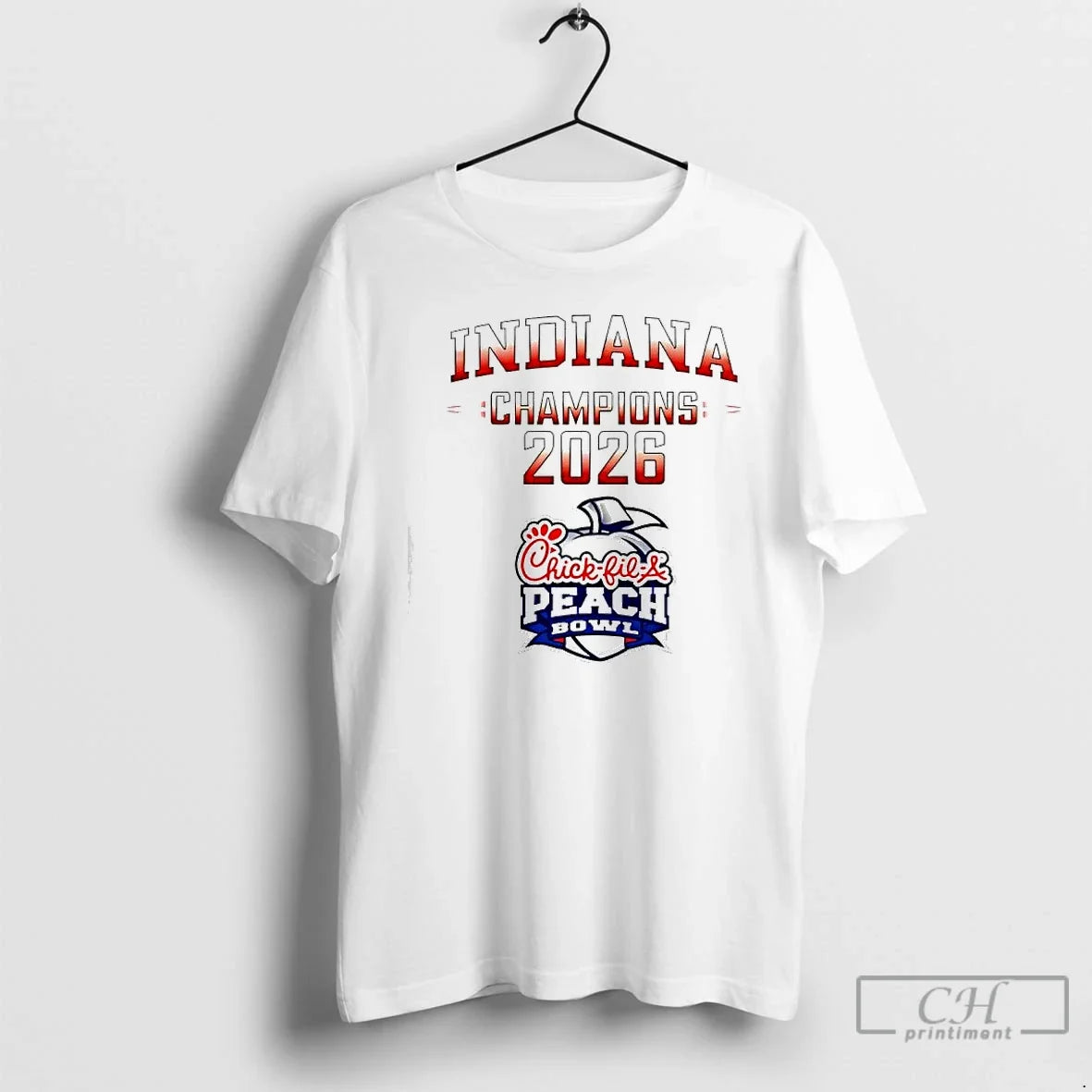 Indiana Champions 2026 Chick Fil Peach Bowl T-Shirts, Hoodie, Sweatshirt - T-Shirt, Sweatshirt, Hoodie