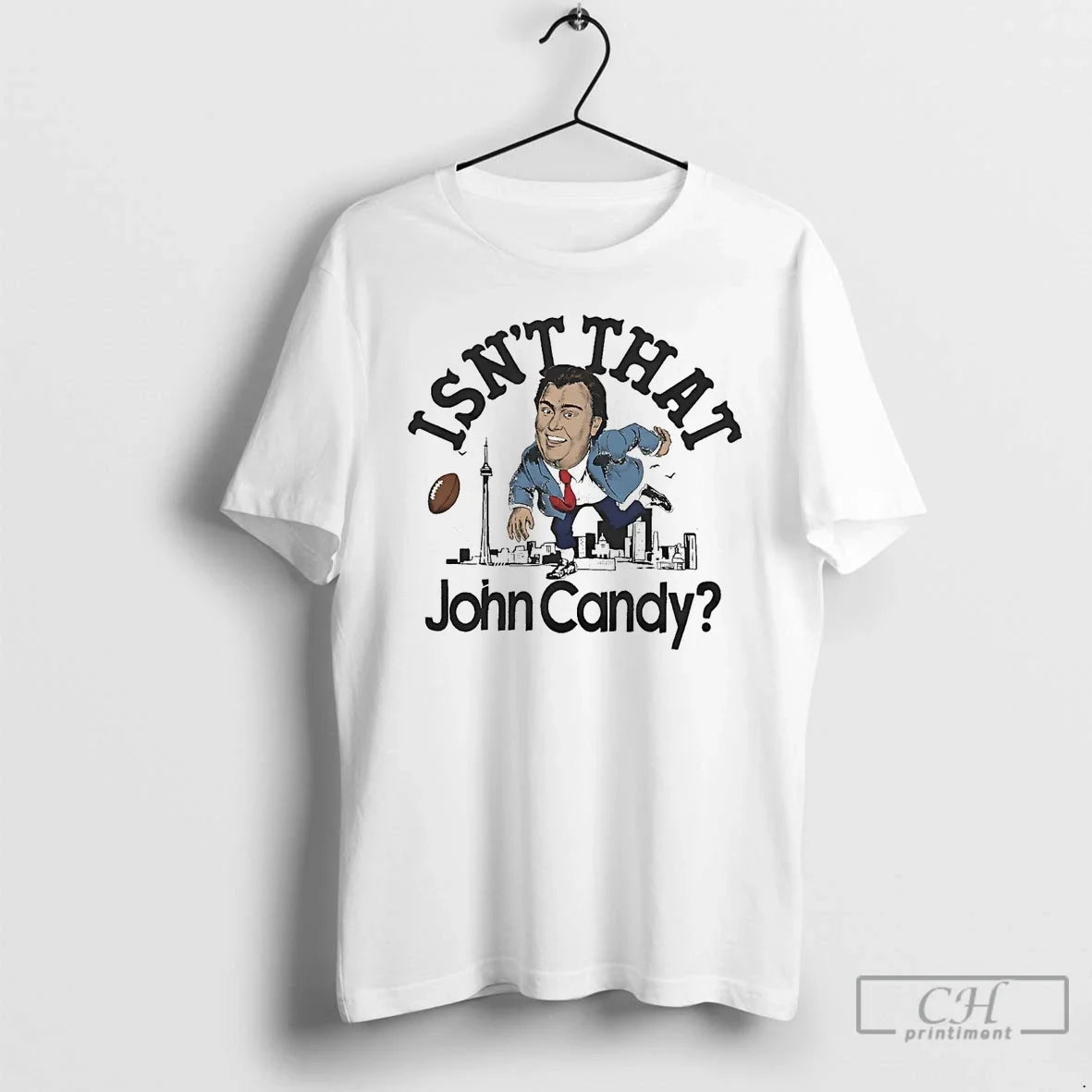 Isnt That John Candy Skyline T-Shirts, Hoodie, Sweatshirt - T-Shirt, Sweatshirt, Hoodie