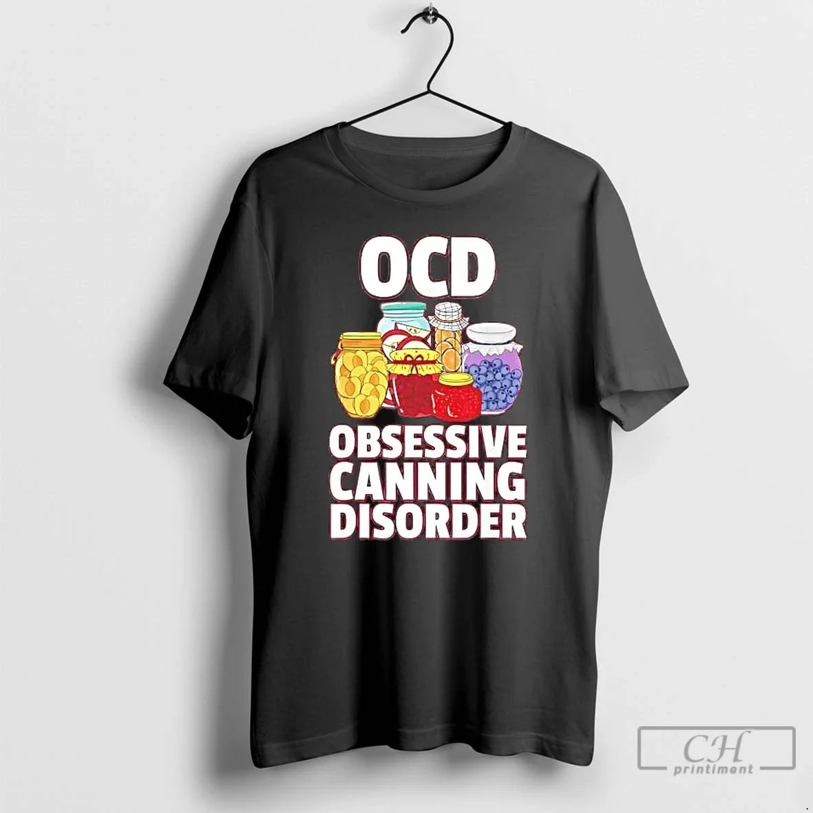 Jam Ocd Obsessive Canning Disorder T-Shirts, Hoodie, Sweatshirt - T-Shirt, Sweatshirt, Hoodie