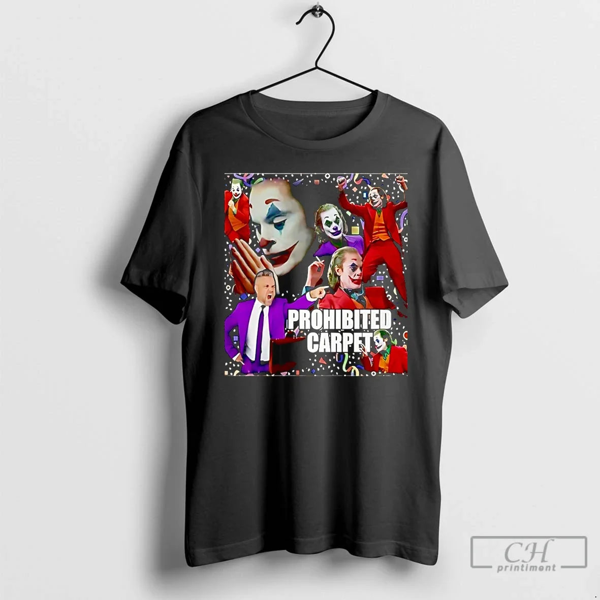 Joker Prohibited Carpet T-Shirts, Hoodie, Sweatshirt - T-Shirt, Sweatshirt, Hoodie