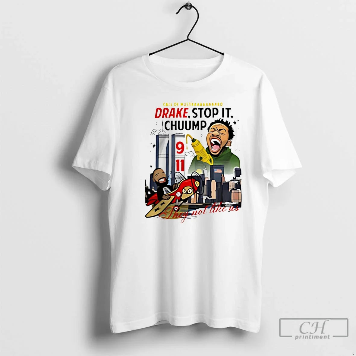 Kendrick Lamar Drake Stop Chuump They Not Like Us T-Shirts, Hoodie, Sweatshirt - T-Shirt, Sweatshirt, Hoodie