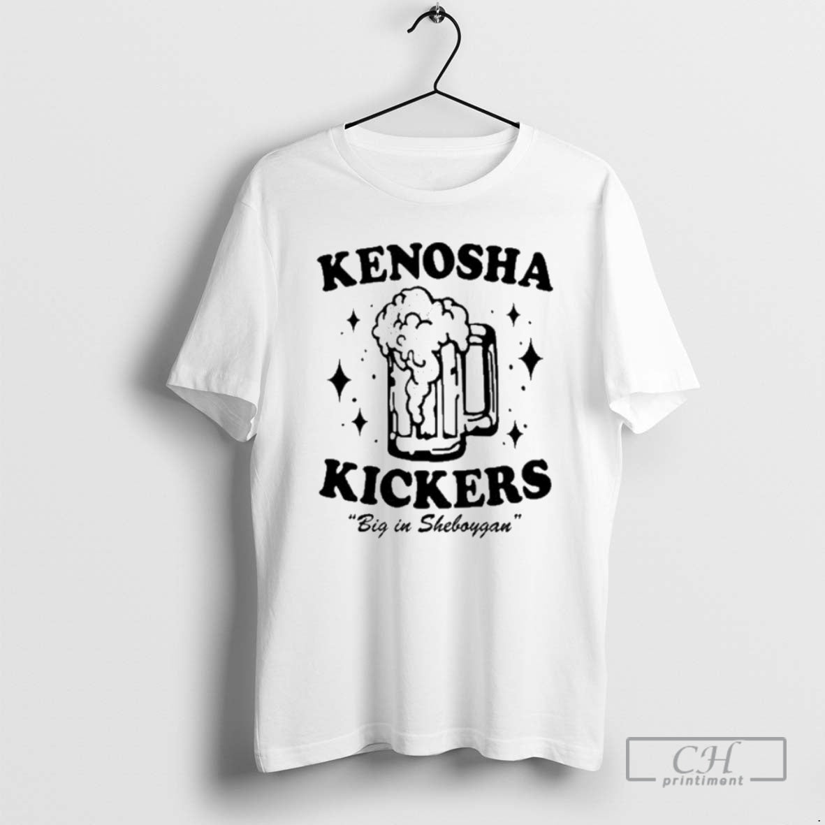 Kenosha Kickers Big Sheboygan Beer Shirt T-Shirts, Hoodie, Sweatshirt - T-Shirt, Sweatshirt, Hoodie