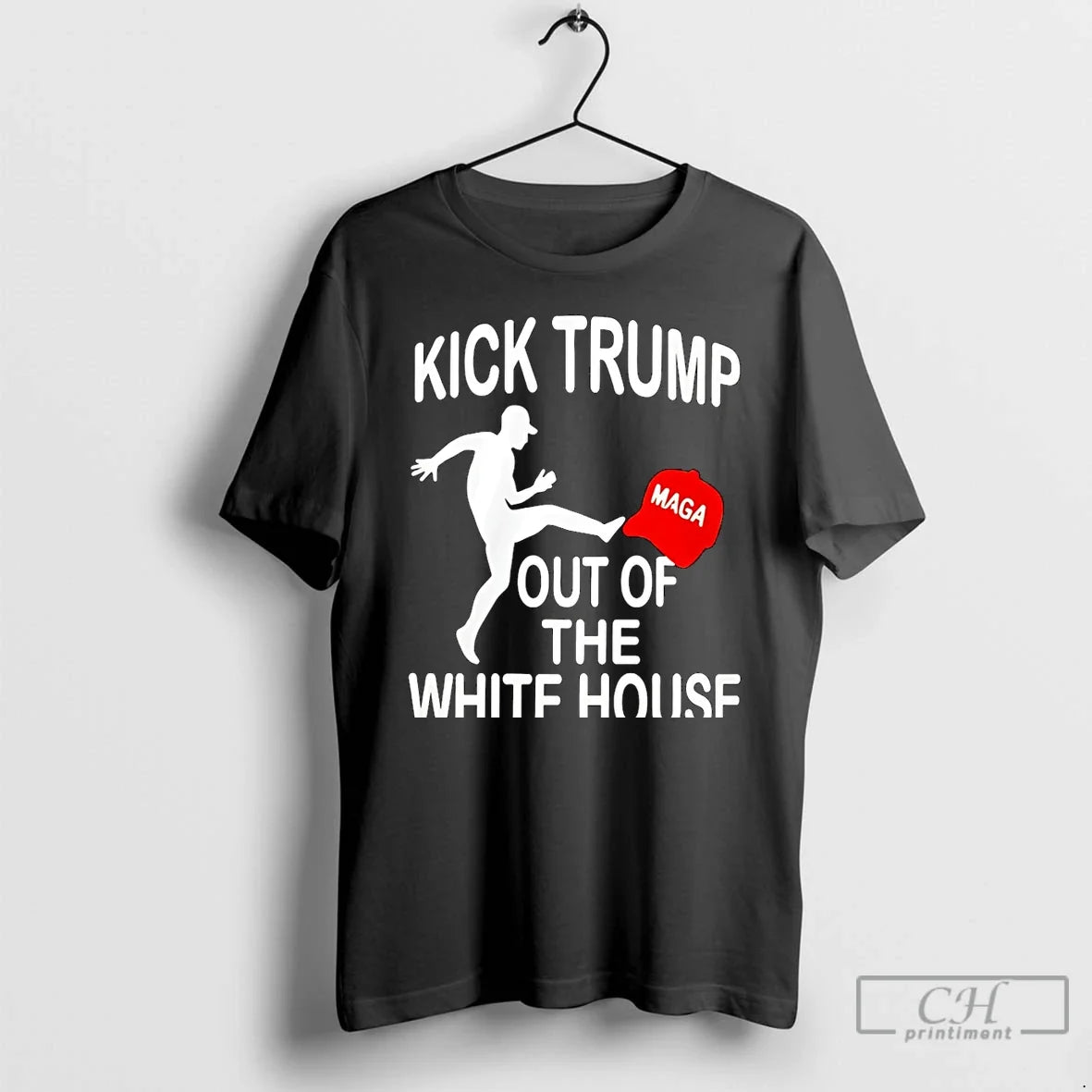Kick Trump Out White House Maga T-Shirts, Hoodie, Sweatshirt - T-Shirt, Sweatshirt, Hoodie