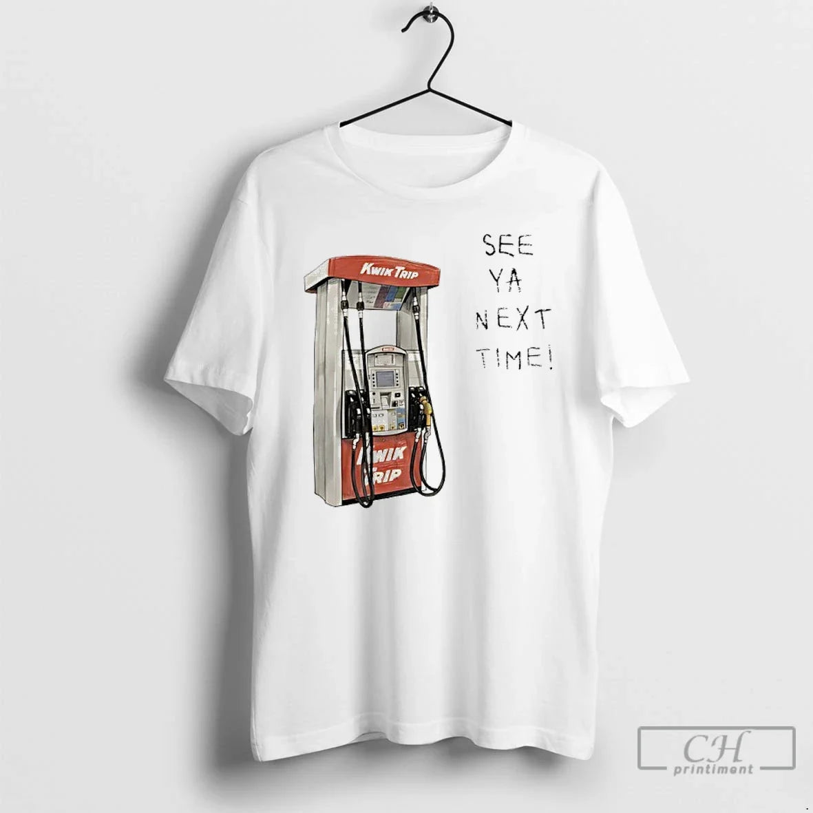 Kwik Trip Pump See Ya Next Time T-Shirts, Hoodie, Sweatshirt - T-Shirt, Sweatshirt, Hoodie