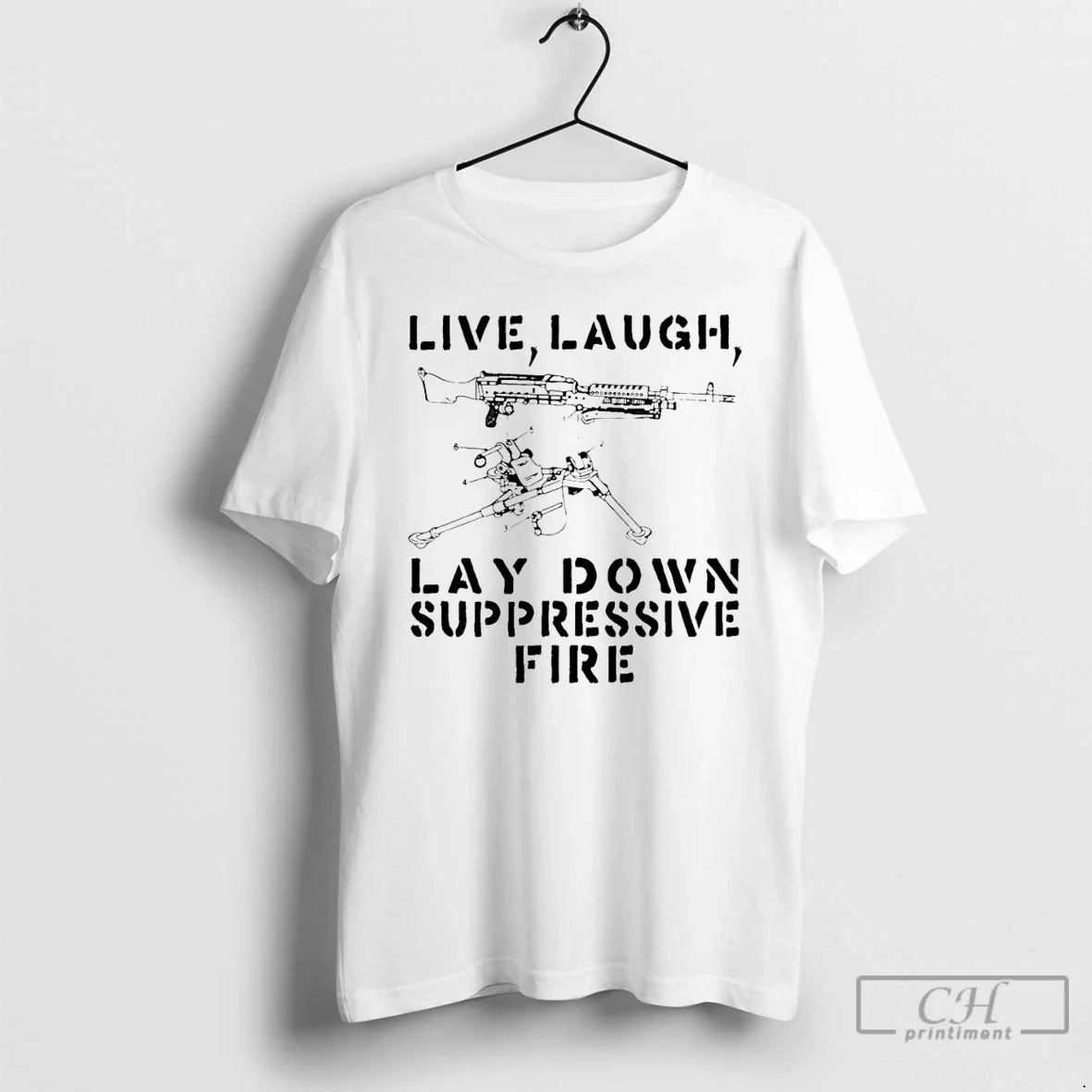 Live Laugh Lay Down Suppressivw Fire T-Shirts, Hoodie, Sweatshirt - T-Shirt, Sweatshirt, Hoodie