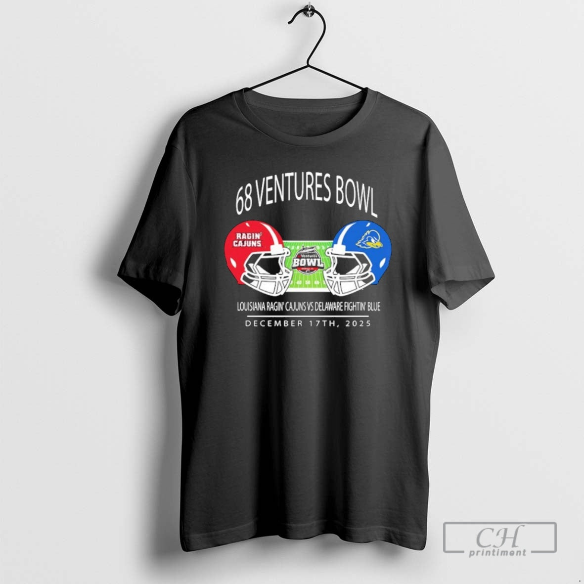 Louisiana Ragin Cajuns Football Vs Delaware Fightin Blue Hens Football 68 Ventures Bowl T-Shirts, Hoodie, Sweatshirt - T-Shirt, Sweatshirt, Hoodie