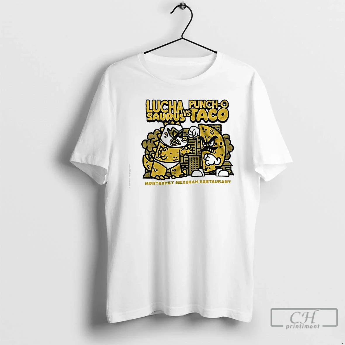Lucha Punch O Saurus Vs Taco Monterrey Mexican Restaurant T-Shirts, Hoodie, Sweatshirt - T-Shirt, Sweatshirt, Hoodie