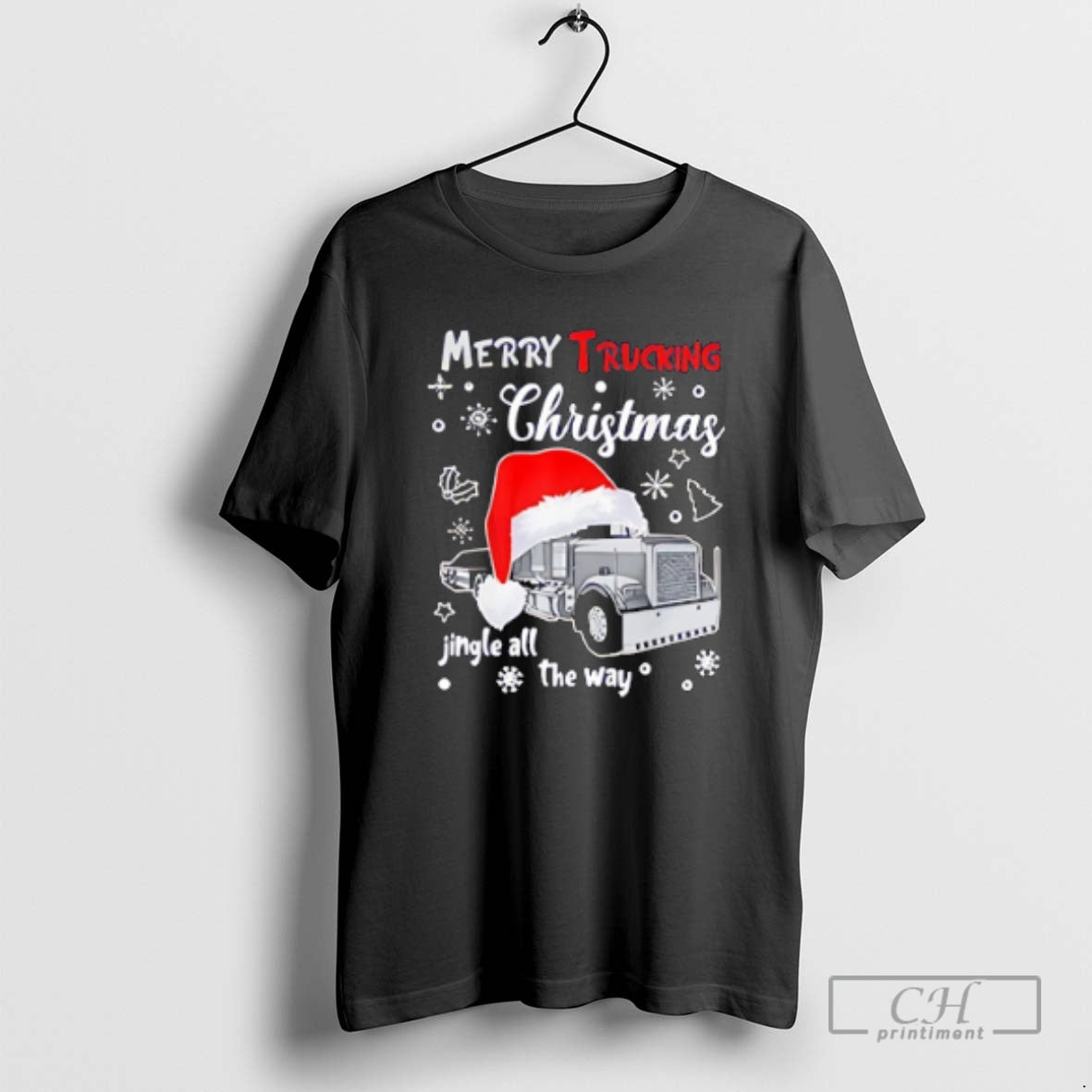 Merry Trucking Jingle All Way Shirt T-Shirts, Hoodie, Sweatshirt - T-Shirt, Sweatshirt, Hoodie