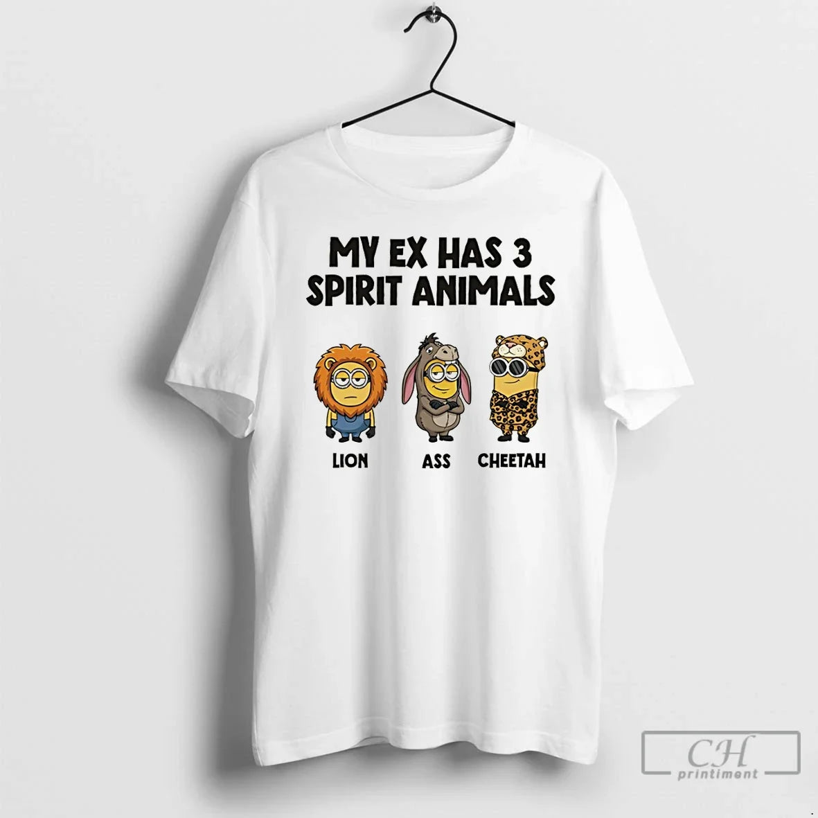 Minion My Ex Has 3 Spirit Animals Lion Ass Cheetah T-Shirts, Hoodie, Sweatshirt - T-Shirt, Sweatshirt, Hoodie