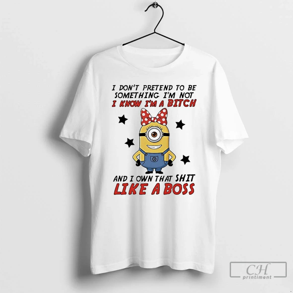 Minions I Dont Pretend Be Something Im Not I Know Im Bitch T-Shirts, Hoodie, Sweatshirt - T-Shirt, Sweatshirt, Hoodie