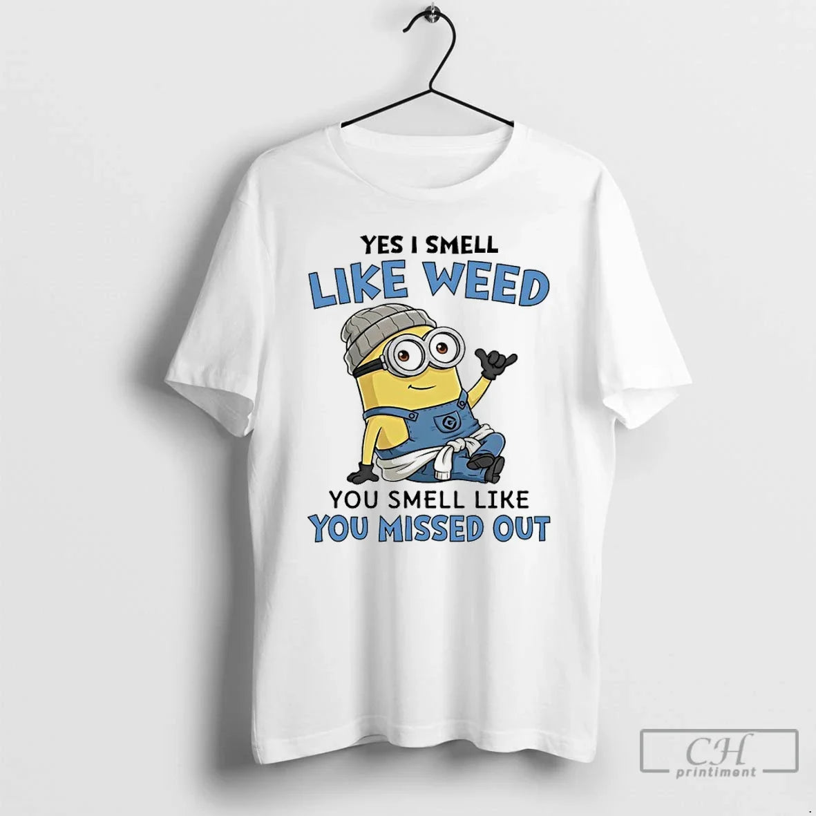 Minions Yes I Smell Like Weed You Smell Like You Missed Out T-Shirts, Hoodie, Sweatshirt - T-Shirt, Sweatshirt, Hoodie