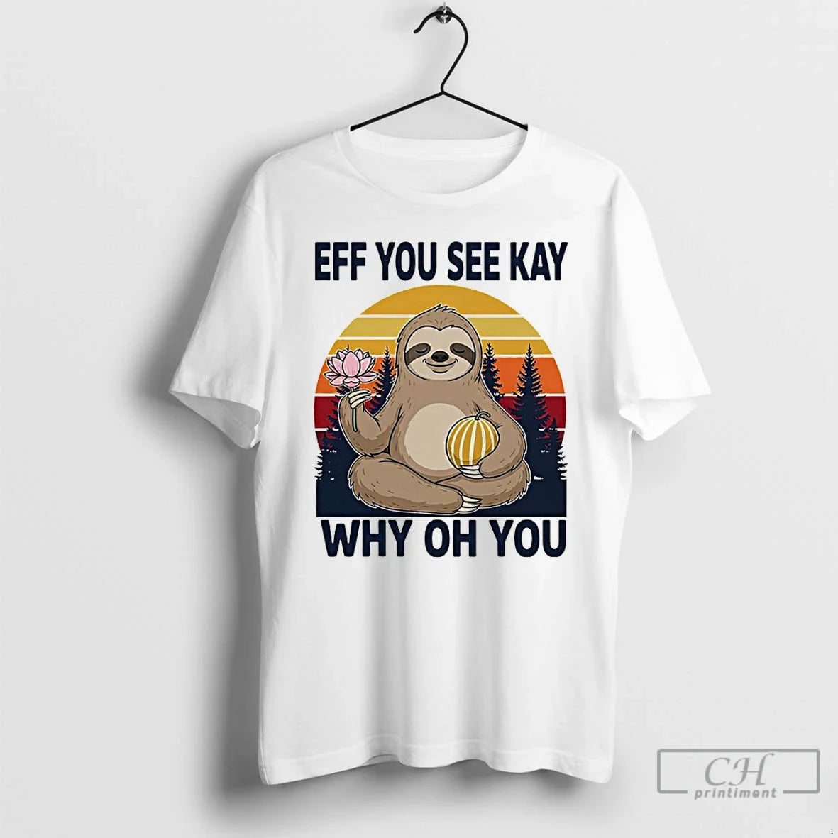 Namaste Sloth Eff You See Kay Why Oh You Vintage T-Shirts, Hoodie, Sweatshirt - T-Shirt, Sweatshirt, Hoodie