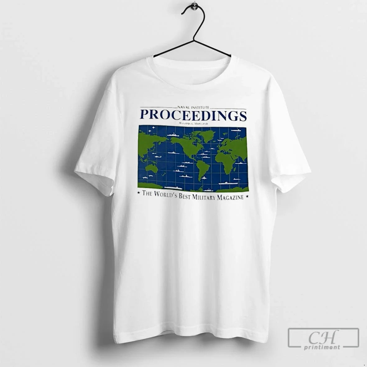 Naval Institute Proceedings Worlds Best Military Magazine Map T-Shirts, Hoodie, Sweatshirt - T-Shirt, Sweatshirt, Hoodie