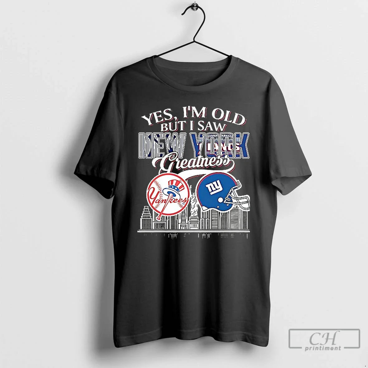 New York Yankees New York Giants Yes Im Old But I Saw New T-Shirts, Hoodie, Sweatshirt - T-Shirt, Sweatshirt, Hoodie