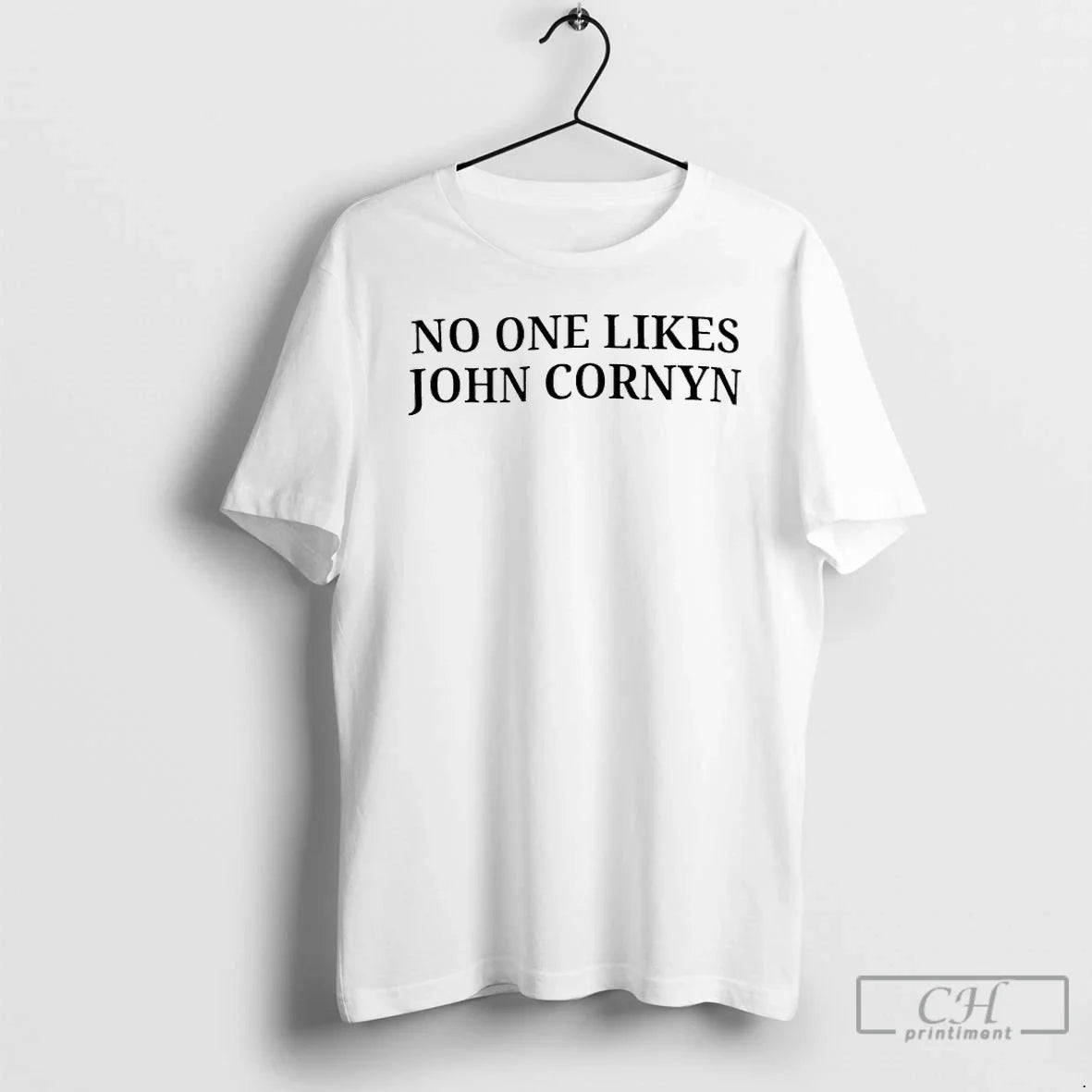No One Likes John Cornyn T-Shirts, Hoodie, Sweatshirt - T-Shirt, Sweatshirt, Hoodie