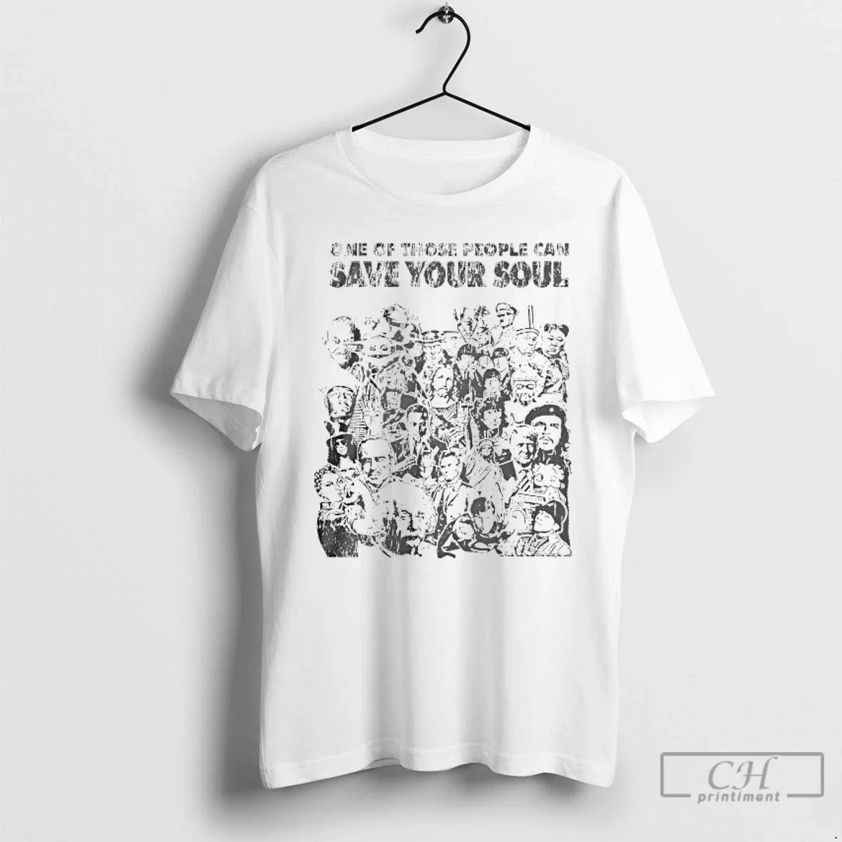 One Those People Can Save Your Soul T-Shirts, Hoodie, Sweatshirt - T-Shirt, Sweatshirt, Hoodie