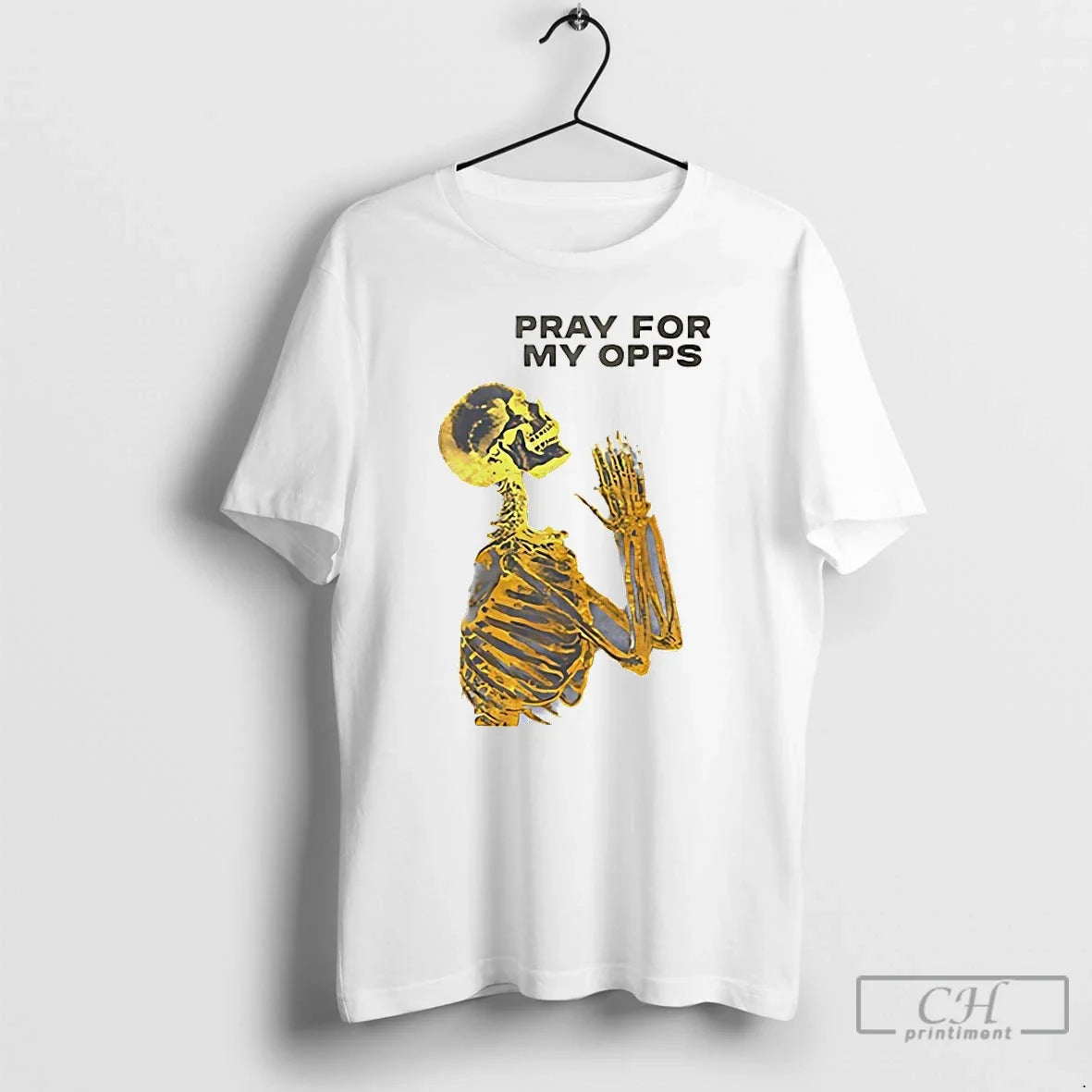 Pray My Opps Skeleton T-Shirts, Hoodie, Sweatshirt - T-Shirt, Sweatshirt, Hoodie