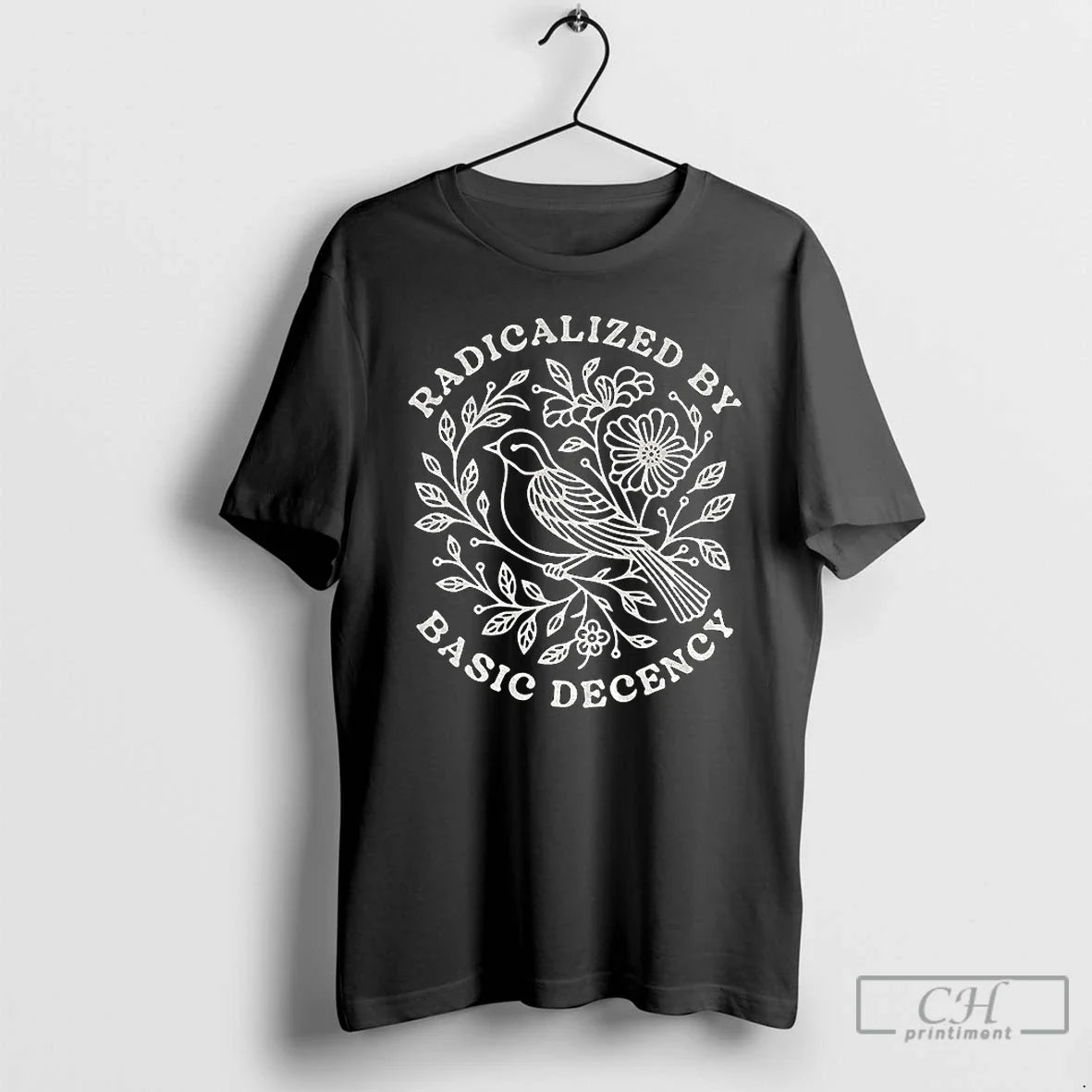 Radicalized Basic Decency Political Floral Vintage T-Shirts, Hoodie, Sweatshirt - T-Shirt, Sweatshirt, Hoodie