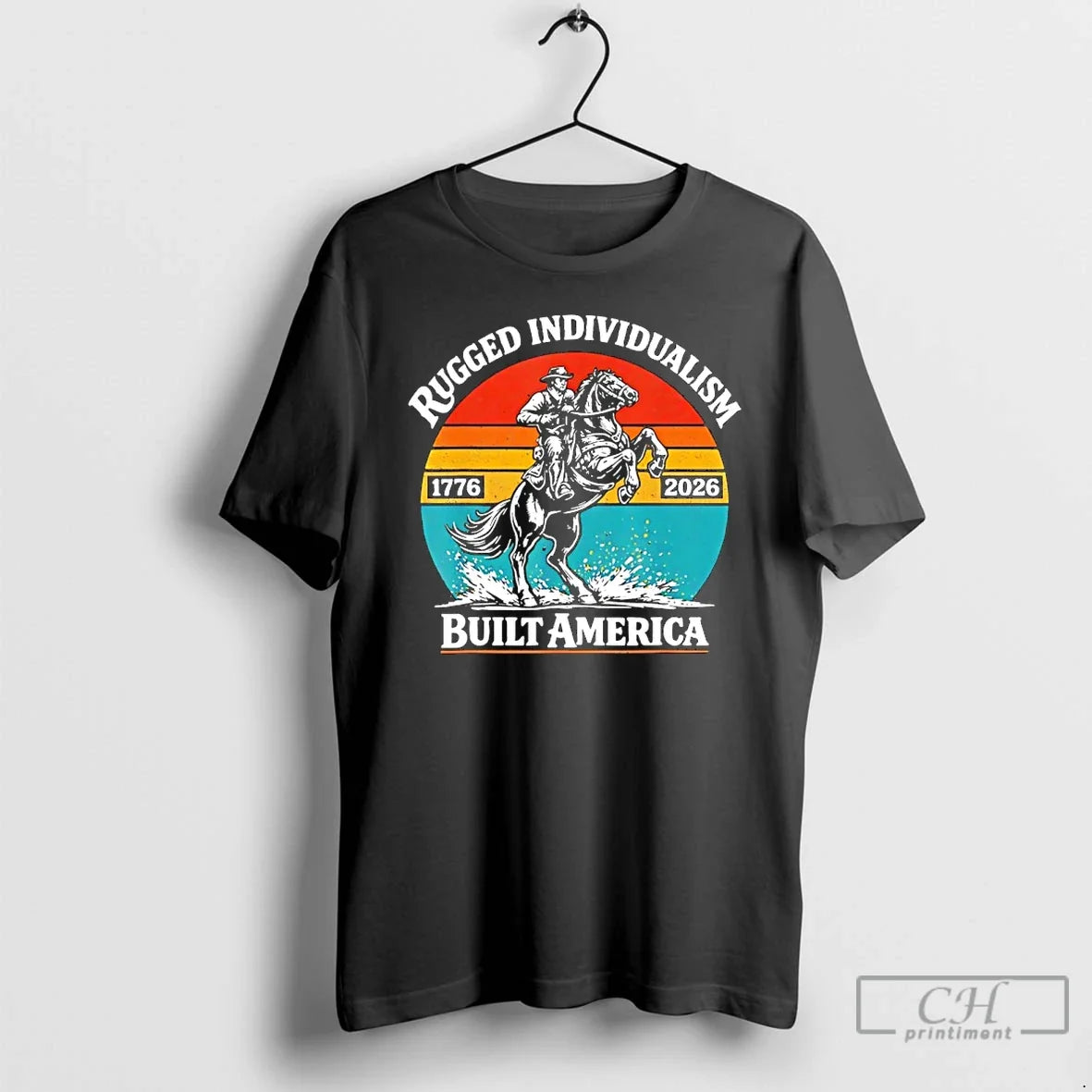 Rugged Individualism Patriotic Built America 1776 2026 Vintage T-Shirts, Hoodie, Sweatshirt - T-Shirt, Sweatshirt, Hoodie