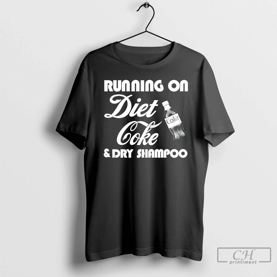 Running Diet Coke Dry Shampoo T-Shirts, Hoodie, Sweatshirt - T-Shirt, Sweatshirt, Hoodie