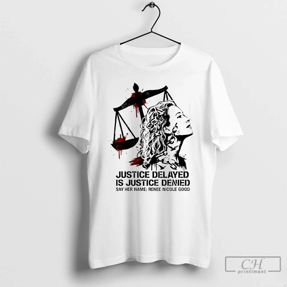 Say Her Name Renee Nicole Good Justice Delayed Is Justice Denied T-Shirts, Hoodie, Sweatshirt - T-Shirt, Sweatshirt, Hoodie