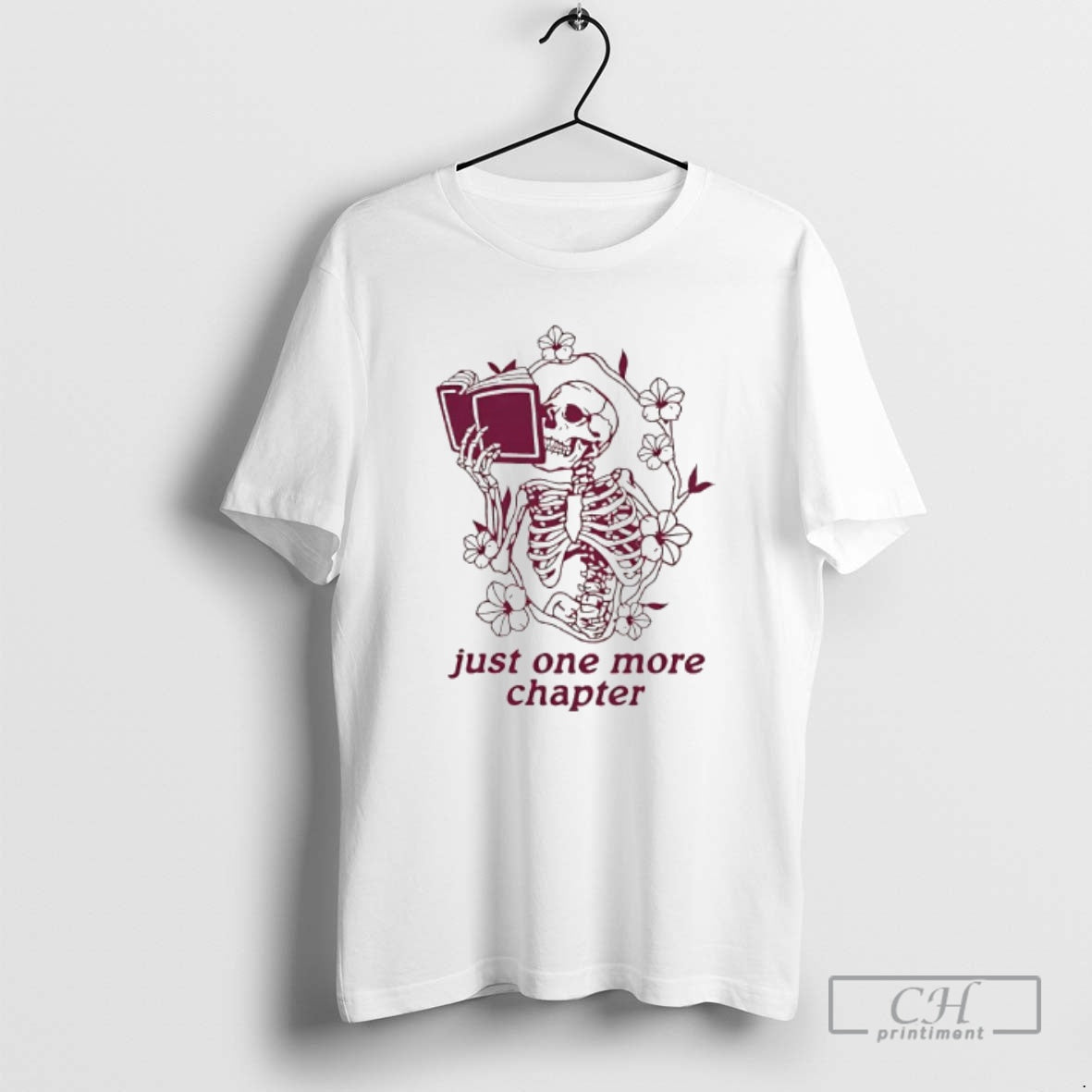 Skeleton Reading Book Just One More Chapter Shirt T-Shirts, Hoodie, Sweatshirt - T-Shirt, Sweatshirt, Hoodie