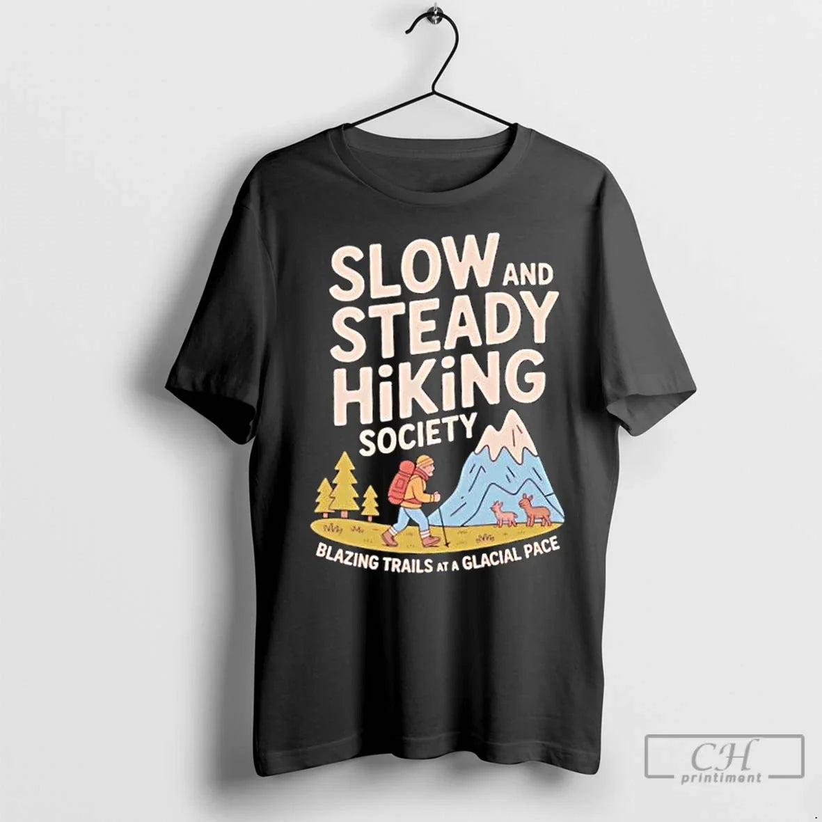 Slow Steady Hiking Society Blazing Trials Glacial Pace T-Shirts, Hoodie, Sweatshirt - T-Shirt, Sweatshirt, Hoodie