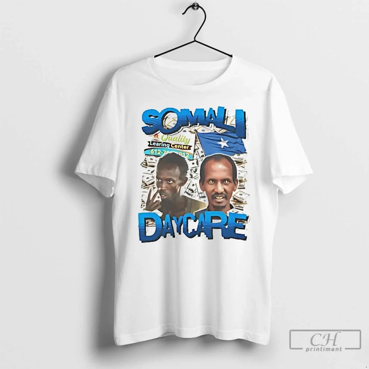 Somali Daycare Quality Learing Center Money T-Shirts, Hoodie, Sweatshirt - T-Shirt, Sweatshirt, Hoodie
